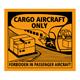 UN New 2009 ADR Cargo Aircraft Only Labels.