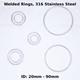 Welded Rings, 316 Stainless Steel, Spot Welded
